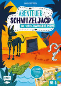 Set: Abenteuer Schnitzeljagd - Die verschwundene Mumie : Geburtstags-Set mit Schatzkarte, Einladungen, Urkunden, kniffligen Rätseln, Rezepten und vielem mehr - Für 2-12 Kinder ab 6 Jahren （1. Auflage. 2022. 96 S. 297.00 mm）
