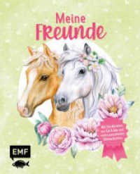 Meine Freunde - Das Freundebuch von den beliebten Social-Media-Stars Lia und Lea - # ponylife : Mit Steckbriefen von Lia und Lea und vielen ponystarken Mitmachseiten （1. Auflage. 2023. 64 S. 216.00 mm）