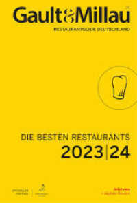 Gault & Millau Restaurantguide Deutschland - Die besten Restaurants 2023/2024 （1. Auflage. 2023. 864 S. 220.00 mm）