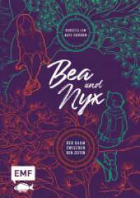 Bea & Nyx - Der Baum zwischen den Zeiten : Packendes Jugendbuch ab 10 Jahren. Ungekürzte Ausgabe （1. Auflage, Ungekürzte Ausgabe. 2024. 224 S. 216.00 mm）