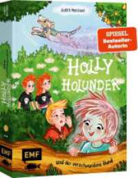 Holly Holunder und der verschwundene Hund (Band 2) : Ungekürzte Ausgabe (Holly Holunder 2) （1. Auflage, Ungekürzte Ausgabe. 2024. 160 S. 216.00 mm）