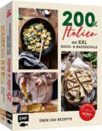 200 x Italien - Die XXL Koch- und Backschule : Doppelt gut - 2 Bücher im Set: Über 200 Rezepte und Reportagen von Südtirol bis Sizilien （1. Auflage. 2024. 640 S. 298.00 mm）