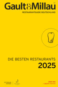 Gault&Millau Restaurantguide Deutschland - Die besten Restaurants 2025 （1. Auflage. 2025. 432 S. 220.00 mm）