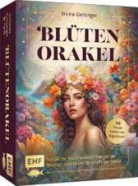 Orakel-Kartenset: Bl&uuml;tenorakel | Nutze die faszinierende Energie der Blumen und sp&uuml;re die Kraft der Natur : 52 florale Botschaften mit Begleitbuch: Spirituelle Weisheiten, Astrologie und Tarot （2. Aufl. 2025. 52 S. 140.80 mm）