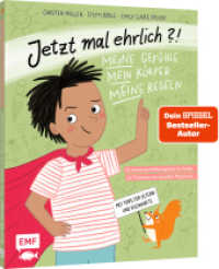 Jetzt mal ehrlich?!: Meine Gefühle, mein Körper, meine Regeln! Ein wirksames Aufklärungsbuch für Kinder zur Prävention v : Mit Tipps für Eltern, Fachkräfte und Bezugspersonen （1. Auflage. 2025. 48 S. 281.00 mm）