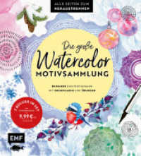 Die große Watercolor-Motivsammlung - 80 Bilder zum Fertigmalen : 2 Bücher im Set: Mit Grundlagen und Übungen - Alle Seiten zum Heraustrennen （1. Auflage. 2025. 192 S. 235.00 mm）