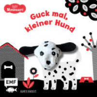 Kontrastbuch für Babys mit Fingerpuppe: Guck mal, kleiner Hund : Pappbilderbuch zur spielerischen Förderung des Seh- und Wahrnehmungsvermögens von Babys und Kleinkindern nach Montessori （1. Auflage. 2025. 12 S. 110.00 mm）