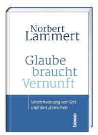 Glaube braucht Vernunft : Verantwortung vor Gott und den Menschen （NED. 2023. 80 S. 15.5 cm）