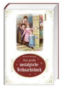 Das gro&szlig;e nostalgische Weihnachtsbuch