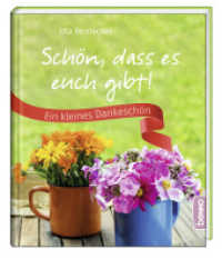 Sch&ouml;n, dass es euch gibt! : Ein kleines Dankesch&ouml;n （NED）