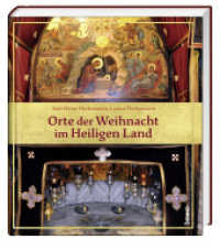 Orte der Weihnacht im Heiligen Land （NED. 2023. 80 S. durchgehend farbig gestaltet, mit zahlreichenFarbfoto）