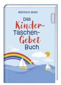 Das Kinder-Taschen-Gebetbuch （NED. 2024. 96 S. mit zahlreichen Illustrationen. 15.5 cm）