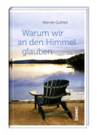 Warum wir an den Himmel glauben （NED. 2024. 64 S. 15.5 cm）