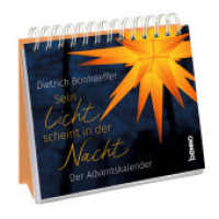 Sein Licht scheint in der Nacht : Der Adventskalender （2025. 80 S. durchgehend farbig, mit zahlreichen Farbfotografi en. 12 x）