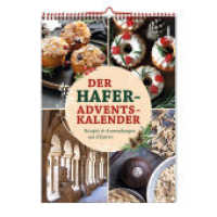 Der Hafer-Adventskalender : Rezepte & Anwendungen aus Klöstern （2025. 24 S. durchgehend farbig, mit zahlreichen Fotos und Illustration）