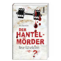Der Hantel-Mörder : Neue Rätselkrimis （2025. 96 S. durchgehend zweifarbig gestaltet. 19.5 cm）