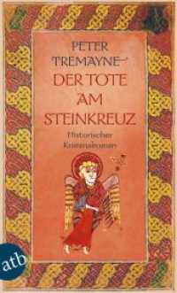 Der Tote am Steinkreuz : Historischer Kriminalroman (Aufbau Taschenbücher 1527) （10. Aufl. 386 S. 1 Kte. 190.00 mm）