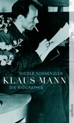 Klaus Mann : Eine Biographie (Aufbau Taschenbücher Bd.1749) （2., Aufl. 2006. 611 S. 19 Abb. 19 cm）