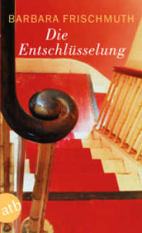 Die Entschlüsselung (Aufbau Taschenbücher Nr.1943) （3. Aufl. 2003. 195 S. 190.00 mm）