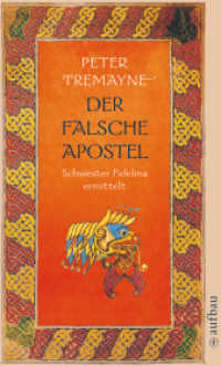 Der falsche Apostel : Schwester Fidelma ermittelt. Deutsche Erstausgabe (Schwester Fidelma ermittelt 10) （4. Aufl. 2018. 551 S. 190.00 mm）