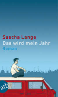 Das wird mein Jahr : Roman. Originalausgabe (Aufbau Taschenbücher 2635) （1. Auflage. 2011. 224 S. 190.00 mm）