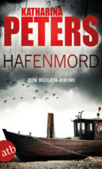 Hafenmord : Ein Rügen-Krimi. Originalausgabe (Romy Beccare ermittelt 1) （15. Aufl. 2017. 316 S. 190.00 mm）