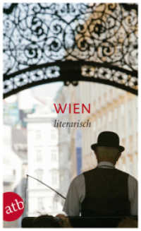 Wien literarisch (Aufbau Taschenbücher 2869) （2012. 256 S. Mit 3 Karten. 190 mm）
