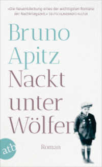 Nackt unter Wölfen : Roman (Aufbau Taschenbücher 3026) （7. Aufl. 2014. 586 S. 190.00 mm）