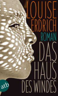 Das Haus des Windes : Roman. Ausgezeichnet mit dem National Book Award 2012 (Aufbau Taschenbücher 3150) （4. Aufl. 2016. 384 S. 190.00 mm）