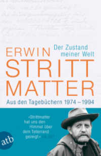 Der Zustand meiner Welt : Aus den Tagebüchern 1974-1994 (Aufbau Taschenbücher Bd.3202) （1. Auflage. 2016. 623 S. 205.00 mm）