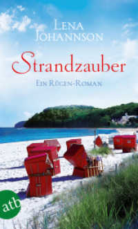 Strandzauber : Ein Rügen-Roman (Aufbau Taschenbücher 3305) （3. Aufl. 2017. 176 S. 190.00 mm）