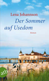 Der Sommer auf Usedom : Roman (Aufbau Taschenbücher 3366) （2. Aufl. 2018. 160 S. 190.00 mm）