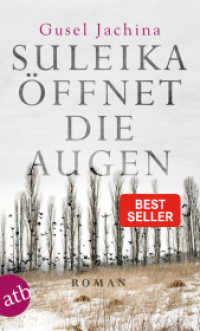 Suleika öffnet die Augen : Roman (Aufbau Taschenbücher 3451) （4. Aufl. 2018. 541 S. 190.00 mm）