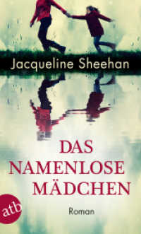 Das namenlose Mädchen : Roman (Aufbau Taschenbücher 3464) （1. Auflage. 2019. 416 S. 190.00 mm）