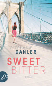 Sweetbitter : Roman (Aufbau Taschenbücher .3471) （1. Auflage. 2018. 412 S. 190.00 mm）