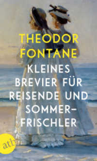 Kleines Brevier für Reisende und Sommerfrischler (Aufbau Taschenbücher 3484) （2. Aufl. 2018. 159 S. 190.00 mm）