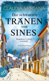 Die schwarzen Tränen von Sines : Inspektor Cabral ermittelt (Aufbau Taschenbücher 3595) （1. Auflage. 2020. 352 S. 195.00 mm）