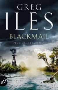 Blackmail : Penn Cage ermittelt. Thriller (Aufbau Taschenbücher 3750) （1. Auflage. 2020. 686 S. 205.00 mm）