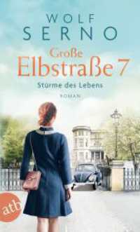 Große Elbstraße 7 - Stürme des Lebens : Roman (Geschichte einer Hamburger Arztfamilie 3) （1. Auflage. 2024. 574 S. 190.00 mm）