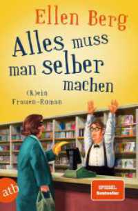 Alles muss man selber machen : (K)ein Frauen-Roman （4. Aufl. 2023. 382 S. 205.00 mm）