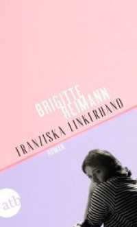 Franziska Linkerhand : Roman （2. Aufl. 2023. 639 S. 190.00 mm）