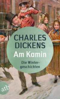 Am Kamin : Die Wintergeschichten （1. Auflage. 2023. 269 S. 190.00 mm）