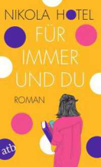 Für immer und du : Roman (Die Herzklopfen-Reihe 2) （1. Auflage. 2024. 299 S. 190.00 mm）