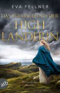 Das Vermächtnis der Highlanderin : Historischer Roman (Enja, Tochter der Highlands 5) （1. Auflage. 2025. 492 S. 205.00 mm）