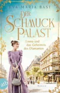 Der Schmuckpalast - Emma und das Geheimnis des Diamanten : Roman (Die Juwelier-Saga 3) （1. Auflage. 2025. 381 S. 205.00 mm）