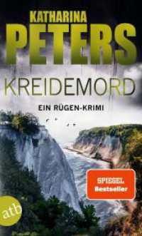 Kreidemord : Ein Rügen-Krimi (Romy Beccare ermittelt 14) （2. Aufl. 2025. 362 S. 190.00 mm）