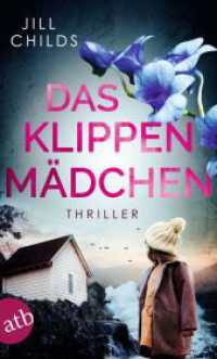 Das Klippenmädchen : Thriller （1. Auflage. 2025. 301 S. 190.00 mm）