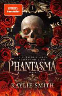 Phantasma - Spiel um dein Leben, fürchte die Liebe : Der Dark Romantasy TikTok-Hype auf Deutsch (Wicked Games - Verfluchte Spiele 1) （3. Aufl. 2025. 526 S. 205.00 mm）