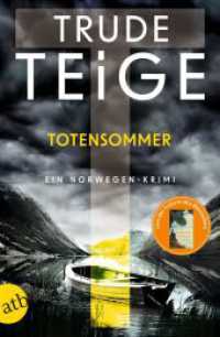 Totensommer : Ein Norwegen-Krimi (Kajsa Coren 3) （2. Aufl. 2025. 361 S. 205.00 mm）