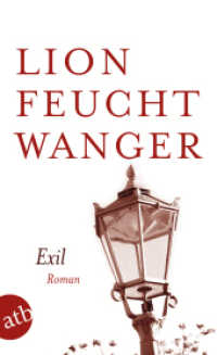 Exil : Roman (Feuchtwanger GW in Einzelbänden 8) （8. Aufl. 2008. 862 S. 190.00 mm）